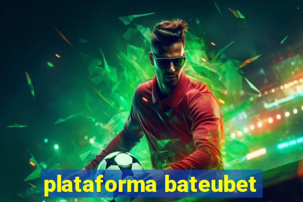 plataforma bateubet